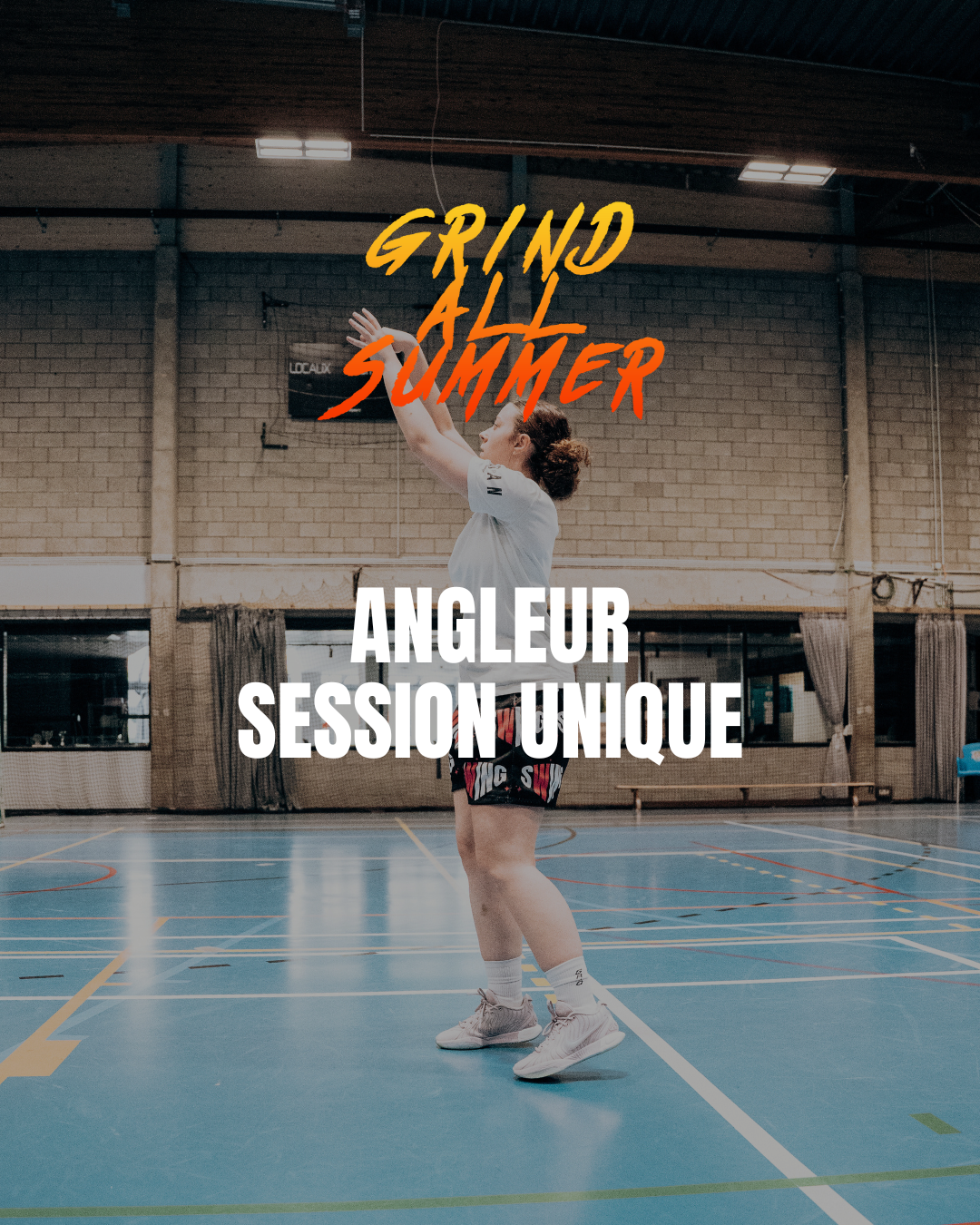Grind All Summer Angleur (session unique)